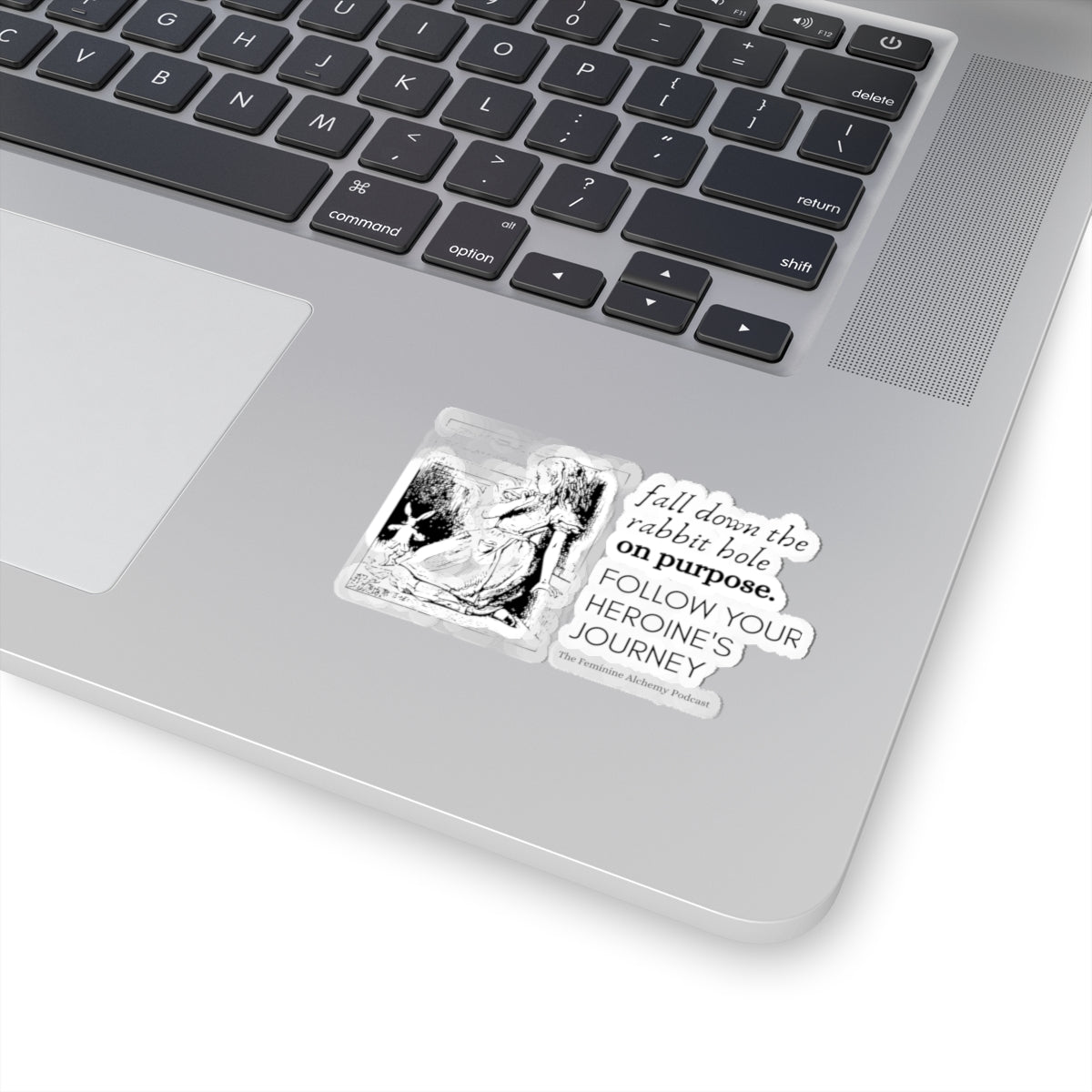 Stickers - 'Fall Down the Rabbit Hole on Purpose' - Feminine Alchemy Podcast