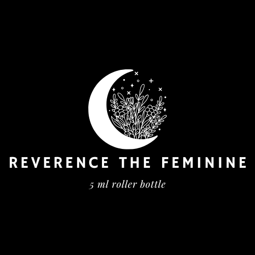 Reverence the Feminine essential oil blend